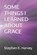 Some Things I Learned about Grace, Stephen E Harvey - Paperback - 9798863310862