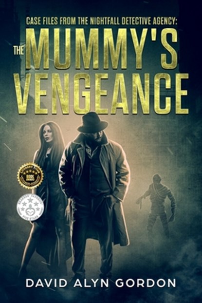The Mummy's Vengeance: A Mystery Horror Fiction Novella, David Alyn Gordon - Paperback - 9798863538167