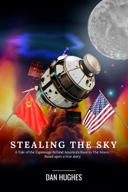 Stealing the Sky, Dan Hughes - Paperback - 9798864211366