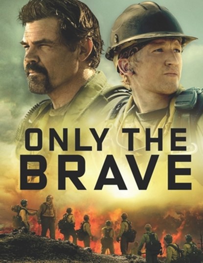 Only the Brave: A Script, Michael Evans - Paperback - 9798864418697