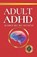 Adult ADHD, Matheus Martins Soares - Paperback - 9798864964910