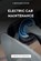 Electric Car Maintenance: A Beginner's Guide, Ps Publishing - Paperback - 9798866205554