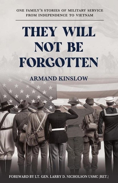 Kinslow, A: They Will Not Be Forgotten, Armand Kinslow - Paperback - 9798868502989