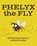 Phelyx the Fly, George R. Johnson Sr. - Paperback - 9798868517419
