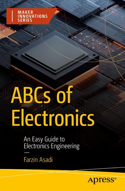 ABCs of Electronics, Farzin Asadi - Paperback - 9798868801334