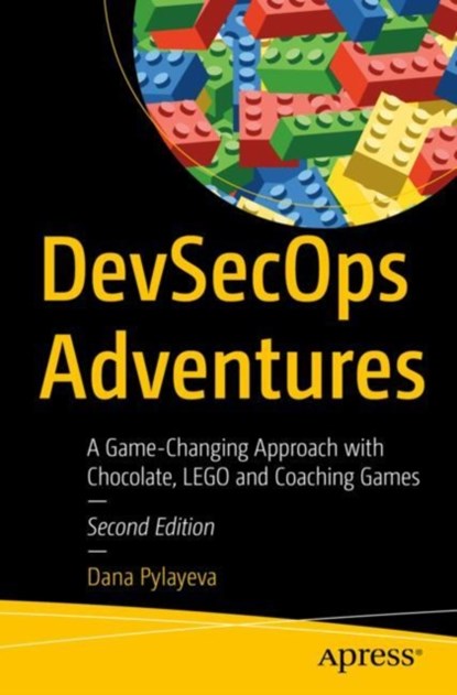DevSecOps Adventures, Dana Pylayeva - Paperback - 9798868803963