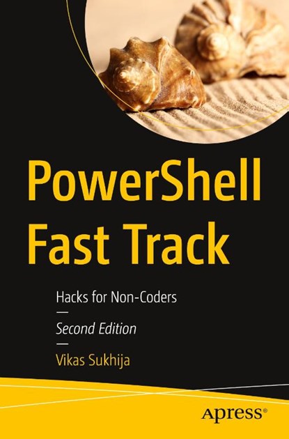 PowerShell Fast Track, Vikas Sukhija - Paperback - 9798868811562
