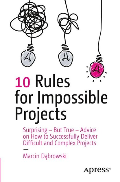 10 Rules for Impossible Projects, Marcin Dabrowski - Paperback - 9798868814624