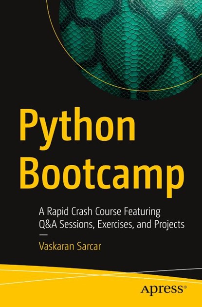 Python Bootcamp, Vaskaran Sarcar - Paperback - 9798868815157