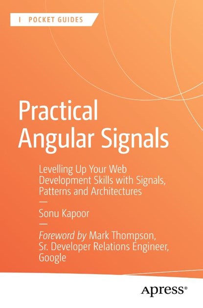 Practical Angular Signals, Sonu Kapoor - Paperback - 9798868820069
