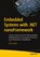 Embedded Systems with .NET nanoFramework, José Simões - Paperback - 9798868820953