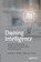 Owning Intelligence, Jennifer C. Wolfe ; Nancy E. Cronin - Paperback - 9798868823879