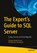 The Expert's Guide to SQL Server, Venkata Reddy Pasam ; Petchikumar Andiappan - Paperback - 9798868824500