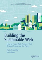 Building the Sustainable Web - Chris Chinchilla ; Ines Akrap - 9798868825200