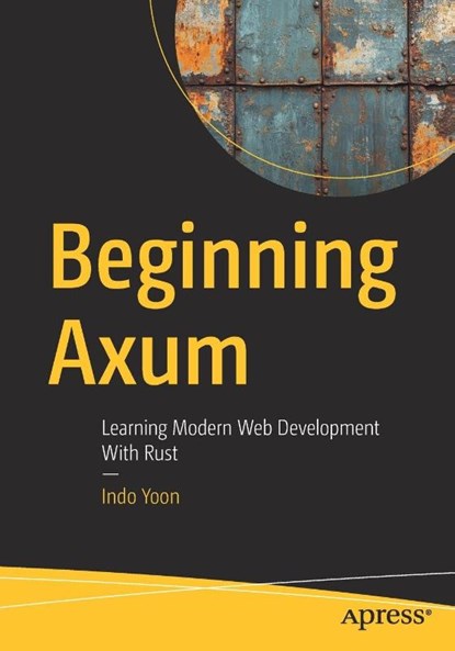 Beginning Axum, Indo Yoon - Paperback - 9798868826306