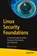 Linux Security Foundations, Mike O’Leary - Paperback - 9798868826634
