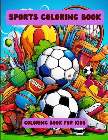 Sports Coloring Book, A. Hazra - Paperback - 9798868922831