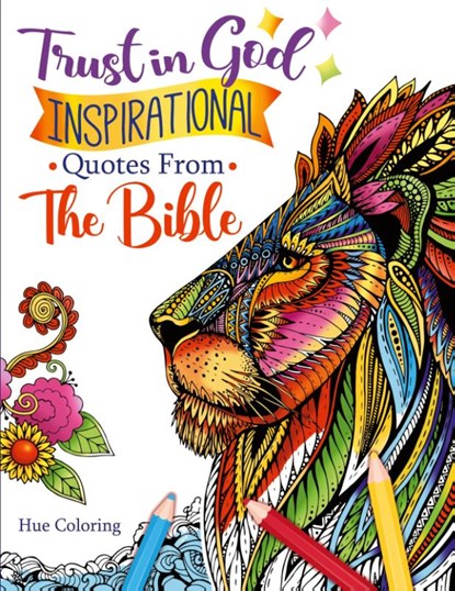 Trust in God Inspirational Quotes from the Bible, Hue Coloring - Paperback - 9798868927201