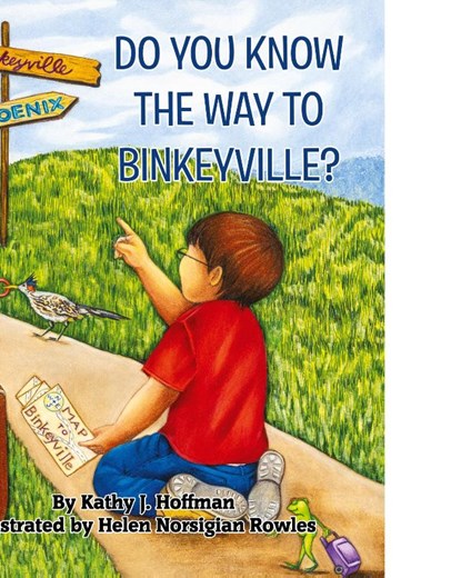 Do You Know the Way to Binkeyville?, Kathy J. Hoffman - Paperback - 9798868931857