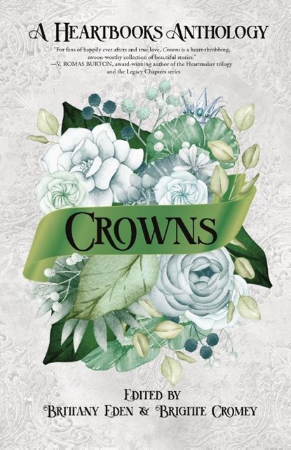 Crowns, Brittany Eden ; Brigitte Cromey - Paperback - 9798868954559