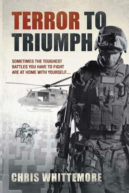 Terror to Triumph, Chris Whittemore - Paperback - 9798868957796