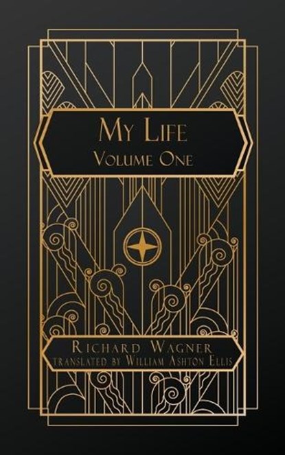 My Life, Richard Wagner - Paperback - 9798868974540
