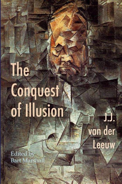 The Conquest of Illusion, J J Van Der Leeuw - Paperback - 9798868978937