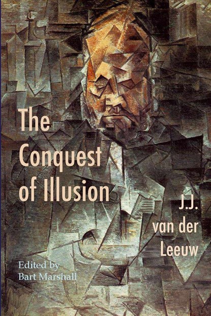 The Conquest of Illusion, J. J. Van Der Leeuw - Paperback - 9798868978937
