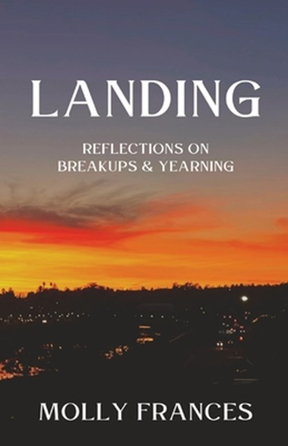 Landing, Molly Frances - Paperback - 9798868986543