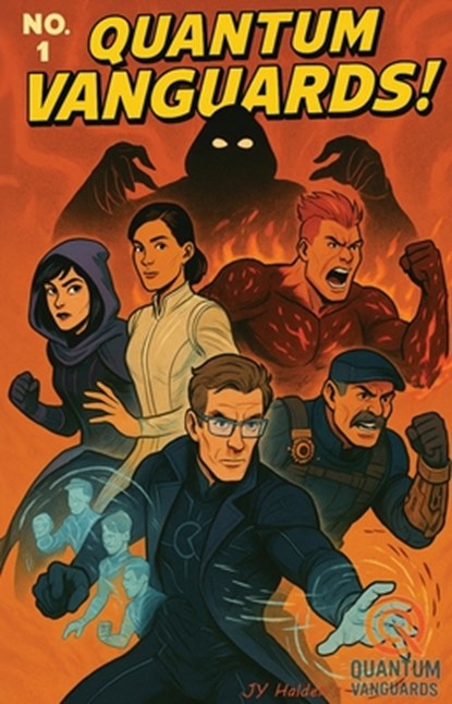 Quantum Vanguards: Issue #1, Jy Halden - Paperback - 9798868993350