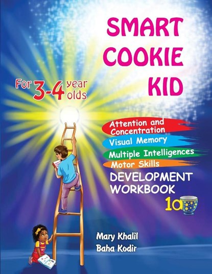 Smart Cookie Kid For 3-4 Year Olds Attention and Concentration Visual Memory Multiple Intelligences Motor Skills Book 1A, Mary Khalil ; Baha Kodir - Paperback - 9798869006691
