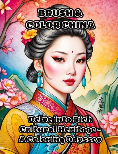 Brush & Color China, Colorzen - Paperback - 9798869022554
