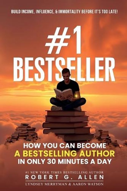 #1 Bestseller, Robert G Allen ; Lyndsey Merryman ; Aaron Watson - Paperback - 9798869046949