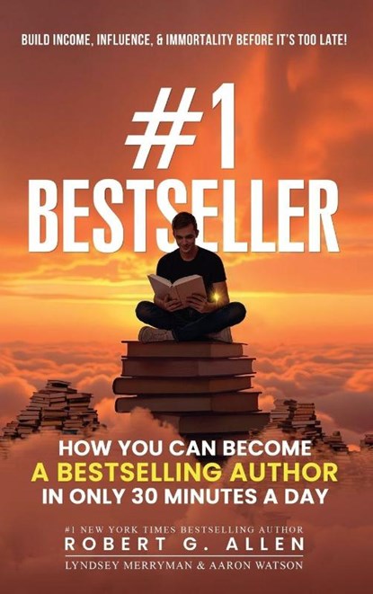 #1 Bestseller, Robert G Allen ; Lindsey Merryman ; Aaron Watson - Gebonden - 9798869050397