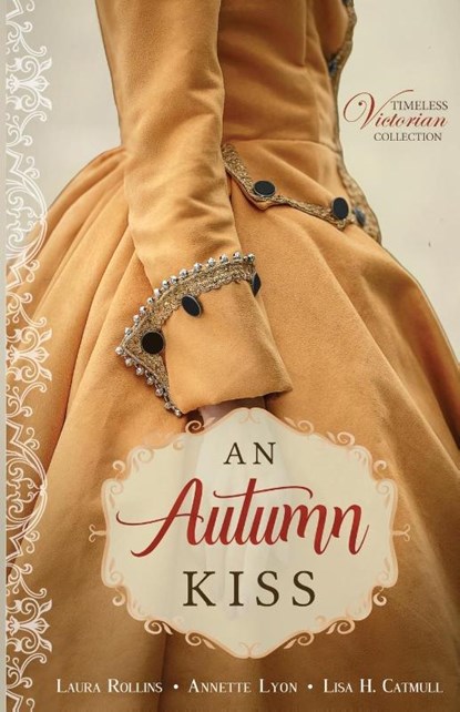 An Autumn Kiss, Laura Rollins ; Annette Lyon ; Lisa H. Catmull - Paperback - 9798869054227