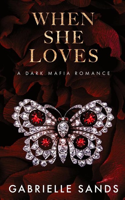 When She Loves, Gabrielle Sands - Paperback - 9798869060662