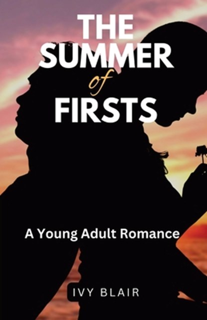 The Summer of Firsts, Ivy Blair - Paperback - 9798869064530