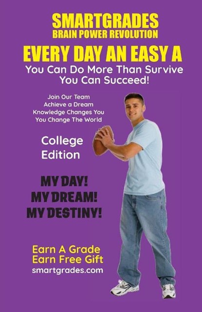 EVERY DAY AN EASY A Study Skills (College Edition Paperback) SMARTGRADES BRAIN POWER REVOLUTION, Photon Superhero Of Education ; Sharon Rose Sugar - Paperback - 9798869075659