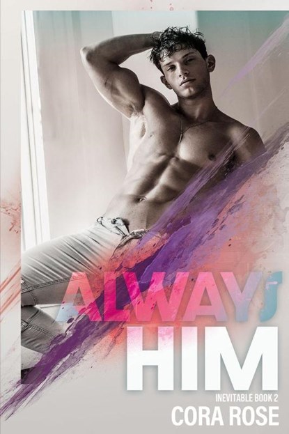 Always Him, Cora Rose - Paperback - 9798869076373