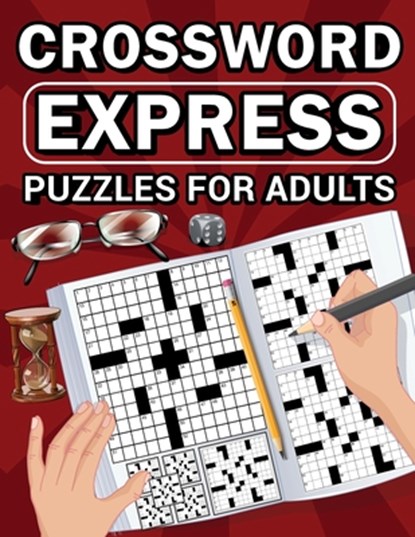 Crossword Express Puzzles for Adults, Scott E Bowser - Paperback - 9798869078261