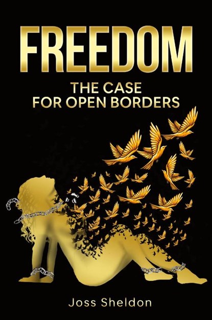 Freedom, Joss Sheldon - Paperback - 9798869084538