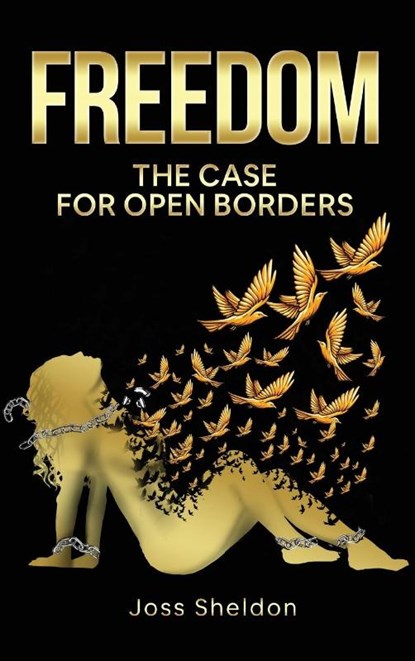 FREEDOM, Joss Sheldon - Gebonden - 9798869084729