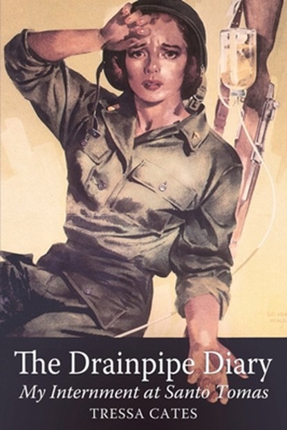 The Drainpipe Diary, Tressa R. Cates - Paperback - 9798869087232