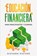 Educación Financiera para Principiantes y Dummies, Rigters - Paperback - 9798869094223