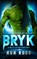 Bryk, Ava Ross - Paperback - 9798869104762