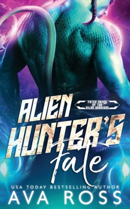 Alien Hunter's Fate, Ava Ross - Paperback - 9798869110541