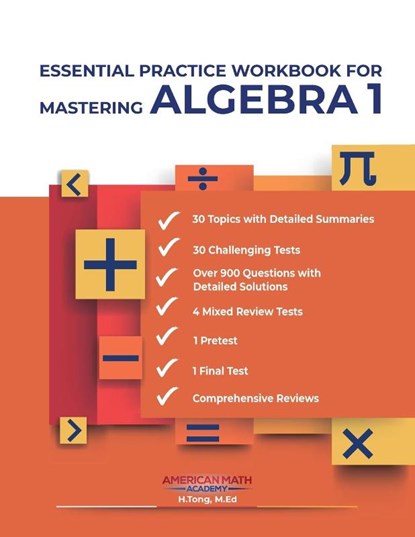 MASTERING ALGEBRA 1, American Math Academy - Paperback - 9798869116567