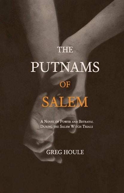 The Putnams of Salem, Greg Houle - Paperback - 9798869123206