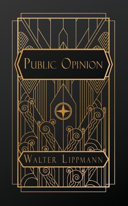 Lippmann, W: Public Opinion, Walter Lippmann - Paperback - 9798869134097