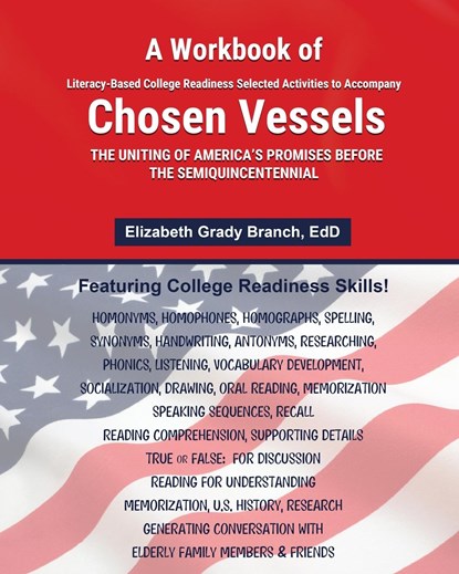 A Workbook of Selected Literacy-Based Activities to Accompany Chosen Vessels, Elizabeth Grady Branch - Paperback - 9798869137784
